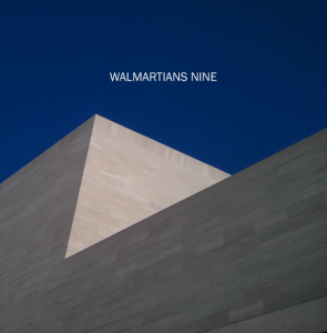 Walmartians - Nine